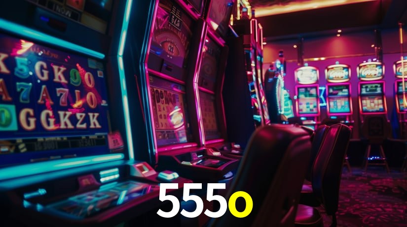 Descubra o Mundo do Cassino Online com 555o